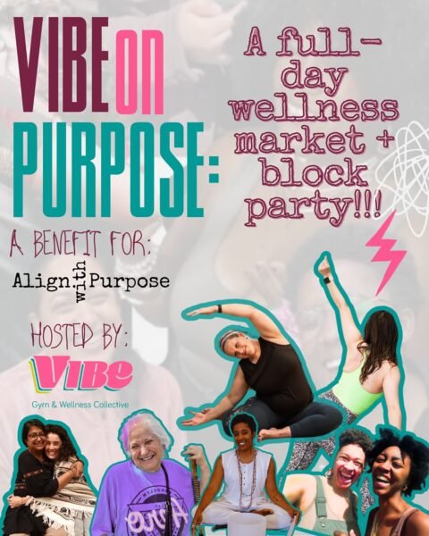 VIBE Gym Presents ‘VIBE On Purpose’ Tomorrow to Benefit Align wIth Purpose