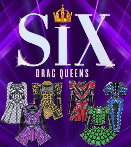 ‘SIX (Drag Queens)’ is Returning to Denver