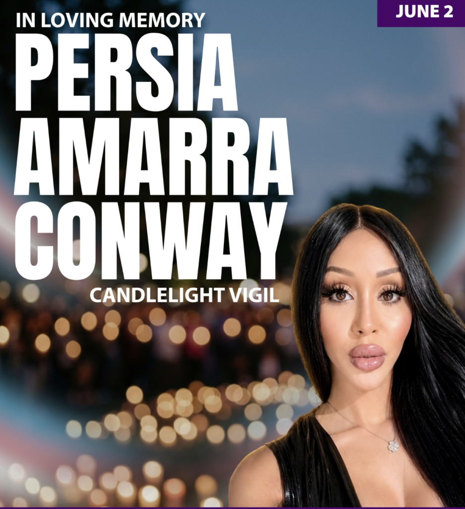Houston LGBTQ+ Community Gathers to Mourn Persia Amarra Conway